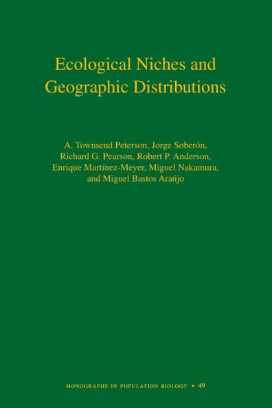 Ecological Niches and Geographic Distributions (MPB-49)