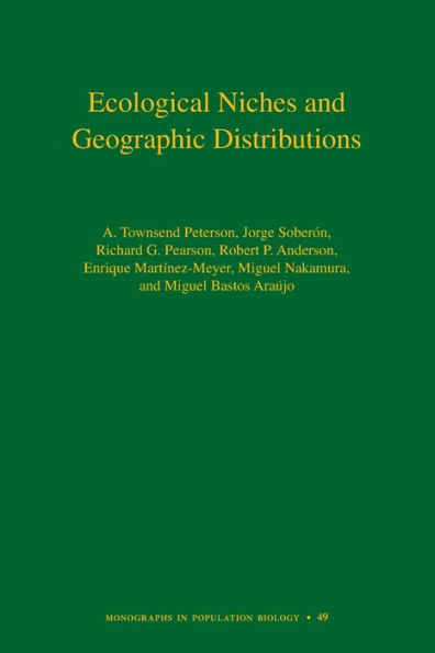 Ecological Niches and Geographic Distributions