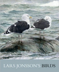Title: Lars Jonsson's Birds: Paintings from a Near Horizon, Author: Lars Jonsson