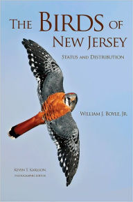Title: The Birds of New Jersey: Status and Distribution, Author: William J. Boyle Jr.