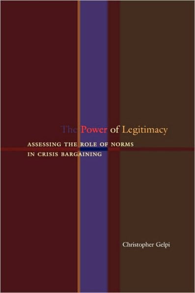 The Power of Legitimacy: Assessing the Role of Norms in Crisis Bargaining