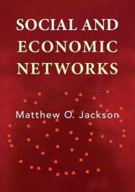 Title: Social and Economic Networks, Author: Matthew O. Jackson