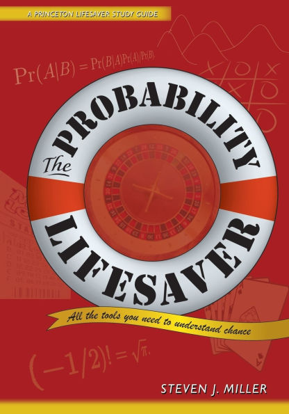 the Probability Lifesaver: All Tools You Need to Understand Chance