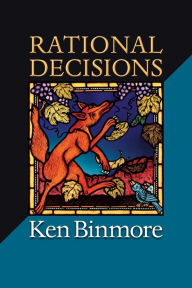 Title: Rational Decisions, Author: Ken Binmore