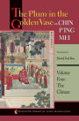 The Plum in the Golden Vase or, Chin P'ing Mei: Volume Four: The Climax