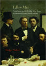 Fellow Men: Fantin-Latour and the Problem of the Group in Nineteenth-Century French Painting