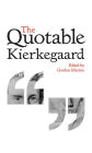 The Quotable Kierkegaard