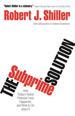 The Subprime Solution How Today S Global Financial Crisis