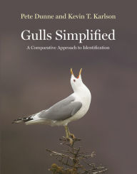 Title: Gulls Simplified: A Comparative Approach to Identification, Author: Pete Dunne