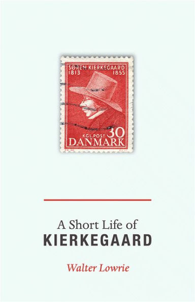 A Short Life of Kierkegaard