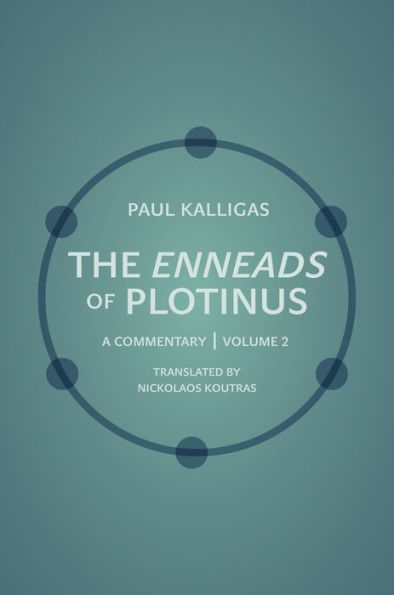The Enneads of Plotinus: A Commentary Volume 2