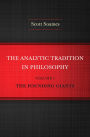 The Analytic Tradition in Philosophy, Volume 1: The Founding Giants
