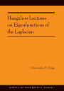 Hangzhou Lectures on Eigenfunctions of the Laplacian (AM-188)