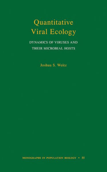 Quantitative Viral Ecology: Dynamics of Viruses and Their Microbial Hosts