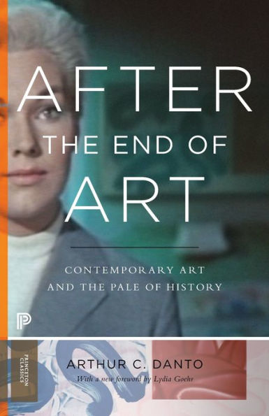After the End of Art: Contemporary Art and Pale History - Updated Edition