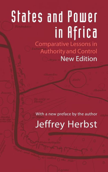 States and Power Africa: Comparative Lessons Authority Control - Second Edition