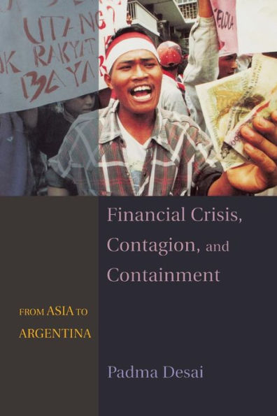 Financial Crisis, Contagion, and Containment: From Asia to Argentina