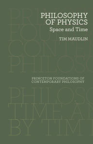 Title: Philosophy of Physics: Space and Time, Author: Tim Maudlin