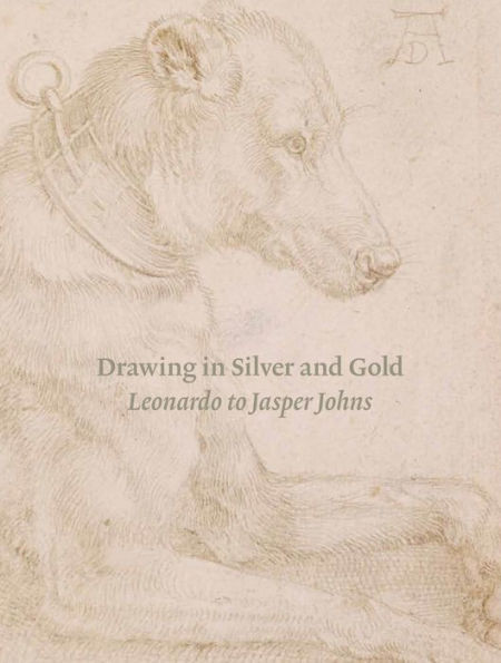 Drawing in Silver and Gold: Leonardo to Jasper Johns