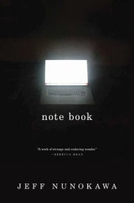 Title: Note Book, Author: Jeff Nunokawa