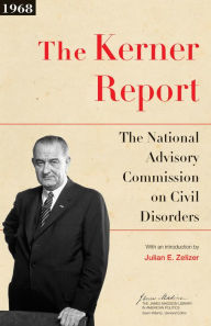Title: The Kerner Report, Author: National Advisory Commission on Civil Disorders