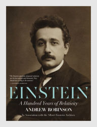 Title: Einstein: A Hundred Years of Relativity, Author: Andrew Robinson