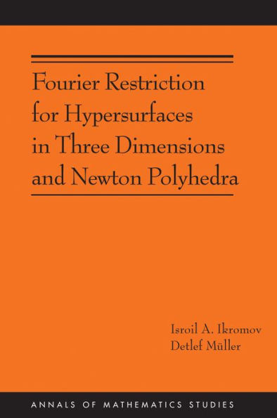 Fourier Restriction for Hypersurfaces Three Dimensions and Newton Polyhedra