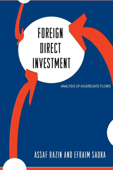 Foreign Direct Investment: Analysis of Aggregate Flows