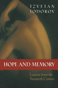 English textbooks download Hope and Memory: Lessons from the Twentieth Century (English literature)