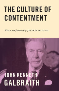 Title: The Culture of Contentment, Author: John Kenneth Galbraith