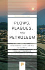 Plows, Plagues, and Petroleum: How Humans Took Control of Climate