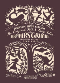 Title: The Original Folk and Fairy Tales of the Brothers Grimm: The Complete First Edition, Author: Jacob Grimm