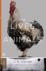 Title: The Lives of Animals, Author: J. M. Coetzee