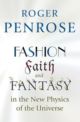 Fashion Faith And Fantasy In The New Physics Of The Universepaperback - 