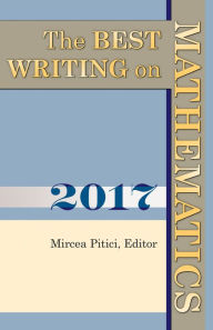 Title: The Best Writing on Mathematics 2017, Author: Mircea Pitici