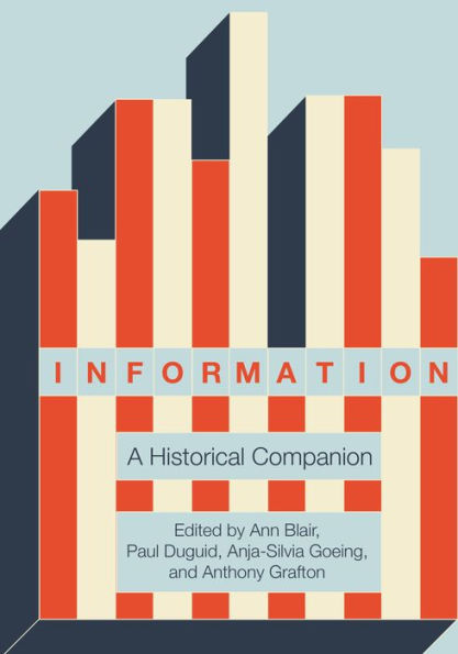 Information: A Historical Companion