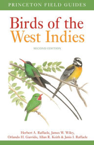 Free adobe ebook downloads Birds of the West Indies Second Edition by Herbert A. Raffaele, James Wiley, Orlando H. Garrido, Allan Keith, Janis I. Raffaele DJVU