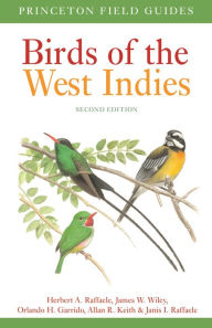 Title: Birds of the West Indies Second Edition, Author: Herbert A. Raffaele