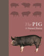 The Pig: A Natural History