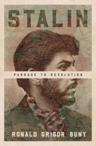 Amazon book downloads for ipod touch Stalin: Passage to Revolution by Ronald Grigor Suny 9780691185934 CHM