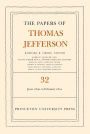 The Papers of Thomas Jefferson, Volume 32: 1 June 1800 to 16 February 1801