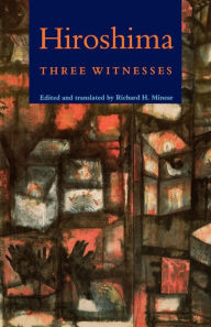 Title: Hiroshima: Three Witnesses, Author: Princeton University Press