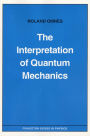 The Interpretation of Quantum Mechanics