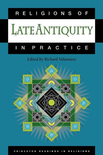 Religions of Late Antiquity in Practice