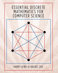 Title: Essential Discrete Mathematics for Computer Science, Author: Harry Lewis