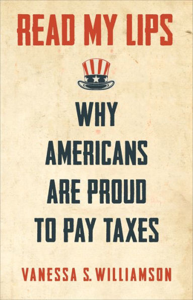 Read My Lips: Why Americans Are Proud to Pay Taxes