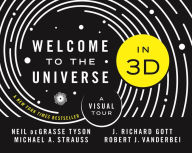 Download free ebooks online for free Welcome to the Universe in 3D: A Visual Tour by Neil deGrasse Tyson, Michael A. Strauss, J. Richard Gott, Robert J. Vanderbei in English 