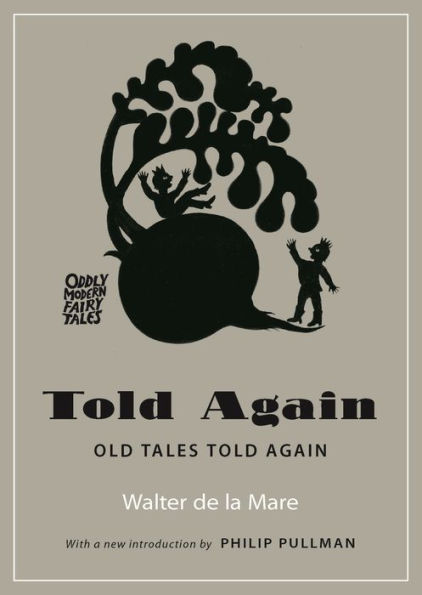 Told Again: Old Tales Told Again