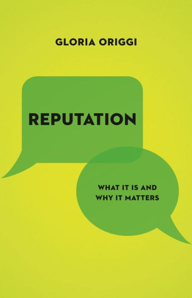 Reputation: What It Is and Why Matters