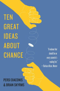 Title: Ten Great Ideas about Chance, Author: Persi Diaconis